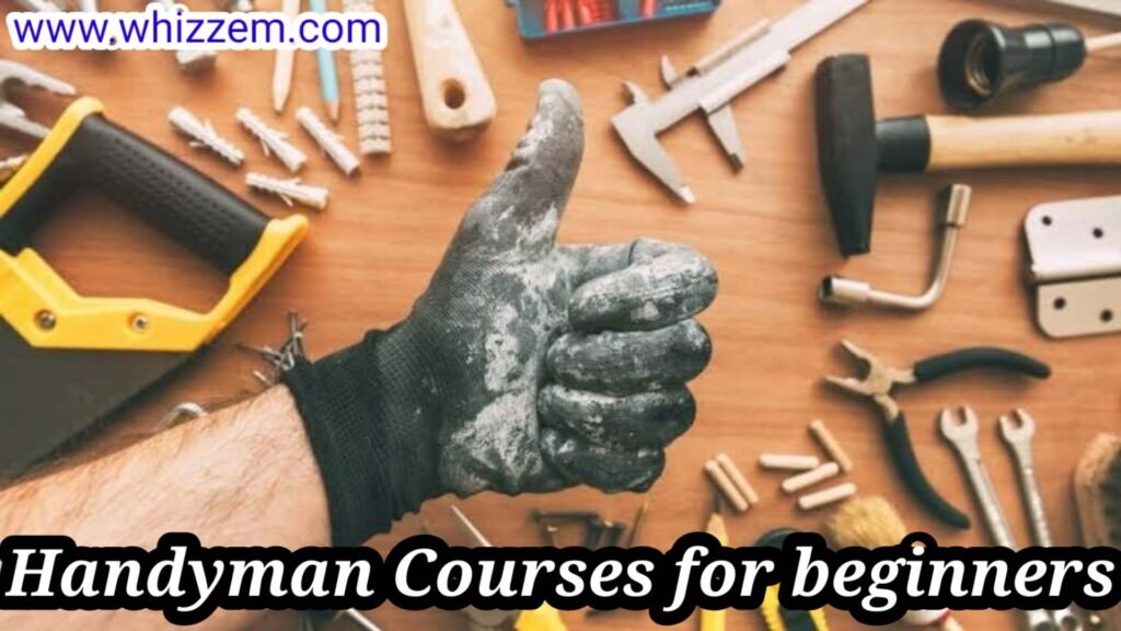 Handyman Courses for beginners