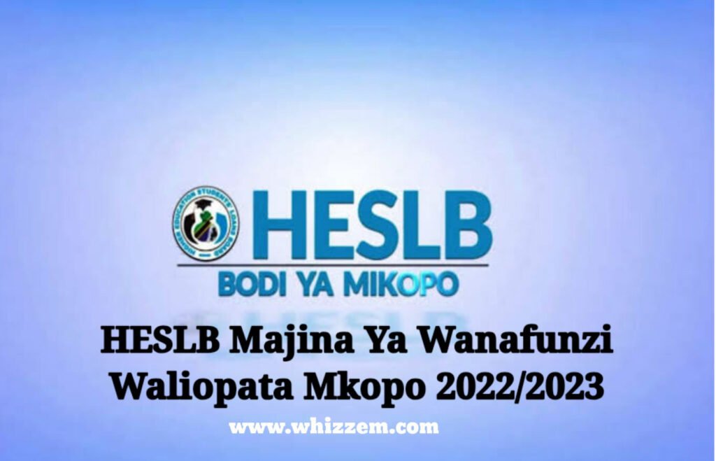 HESLB Batch 2 Loan Beneficiaries 2022 | Wanafunzi Waliopata Mkopo Awamu ya Pili 2022